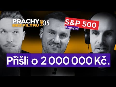 Náhled dílu: Jak Češi přichází o miliony 💸 (a myslí si, že investují chytře) 🧠 EP 5